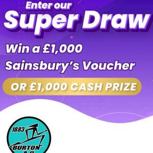 Latest Super Draw – Enter by 30th March Graphic